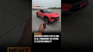 Mahindra Unveils XEV 9e and BE 6e: Pioneering the Future of Electric Mobility| SirfDelhi