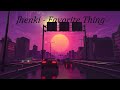 Jhenki - Favorite Thing [Prod: jhenki.prod]