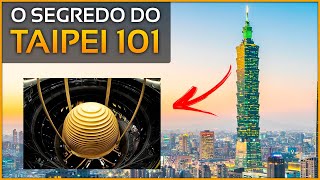 TAIPEI 101 - História das Estruturas