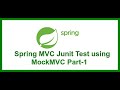 Configure MockMvc Junit test for Spring Projects | Integration Testing in Spring | JAVA - Part:- 1