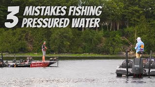3 Mistakes Anglers Make Fishing Pressured Lakes!
