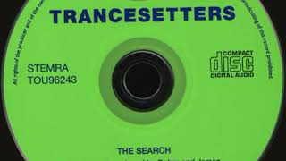 Trancesetters The Search 1996