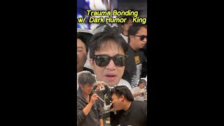 Trauma bonding kasama si D4rk Humor King