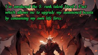 S-rank talent Devil's Pactby consuming your own life forceyou can upgrade the summoned beasts