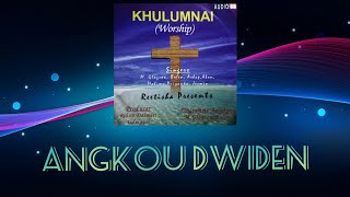 Angkhou Dwiden || Track 3 || Album: Khulumbai (Worship) || Khristoni Boro Methai