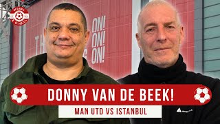 Donny van de Beek's Big Chance! Man Utd vs Istanbul Champions League Preview