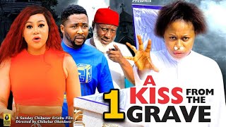A KISS FROM THE GRAVE SEASON 1 (New Movie) Chineye Uba, Onny Micheal - 2024 Late
