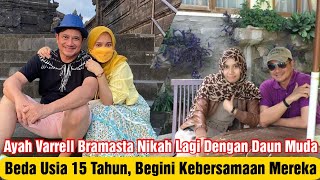 Ayah Verrell Bramasta Nikah Lagi dengan Daun Muda Usia 15 Tahun di Bawahnya, Ini Kebersamaan Mereka