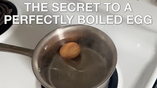The Secret to a Perfectly Boiled Egg