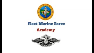 Fleet Marine Force Academy