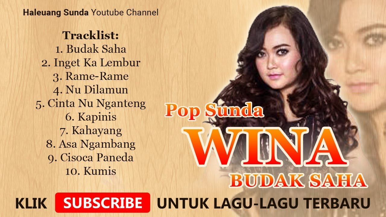 Pop Sunda WINA Full Album Budak Saha - Lagu Pop Sunda Terbaik Dan ...