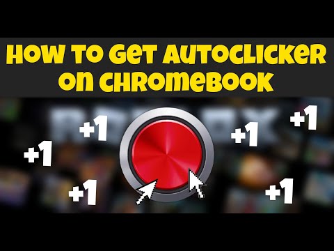 How To Install An AUTO CLICKER On Chromebook In 2024!