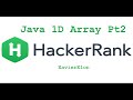 HackerRank 1D Array Part 2 Solution Explained - Java (Updated Video in Description)