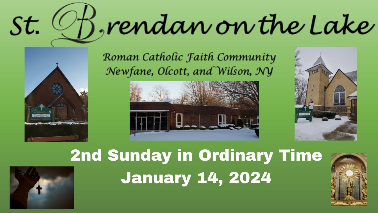 2nd Sunday In Ordinary Time January 14, 2024 - YouTube