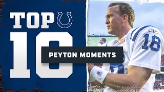 Best Moments from Peyton Manning's Colts Career | Colts Top 10