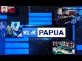 KLIK PAPUA 1 JUNI 2024