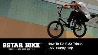 [BSTARBIKE] 비스타바이크 비엠엑스(BMX)강좌 6편 - 바니홉