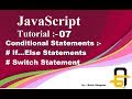 JavaScript Tutorial - 07 | JavaScript Conditional Statements