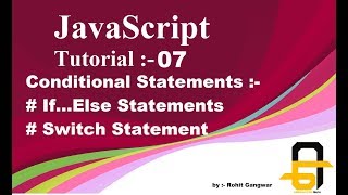 JavaScript Tutorial - 07 | JavaScript Conditional Statements