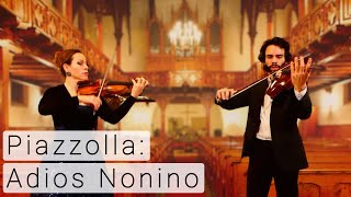 Adios Nonino - Astor Piazzolla - The Twiolins live