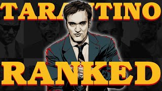 Which Tarantino Movie Is The BEST? - Ranking Every Quentin Tarantino Film