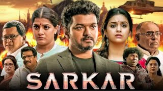 Sarkar Full Movie Hindi Dubbed I Vijay Thalapathy, Keerthy Suresh, Varalaxmi l Reviews \u0026 facts 1080p