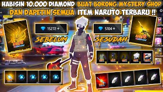 HABISIN 10.000 DIAMOND BUAT BORONG MYSTERY SHOP DAN SEMUA EVENT NARUTO!