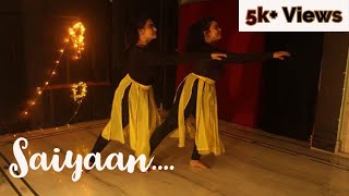 SAIYAAN | Dance Cover | Kailash Kher | Nrityankur | Contemporary dance