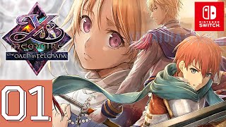 Ys Memoire: The Oath in Felghana [Switch] Gameplay Walkthrough Part 1 Prologue | No Commentary