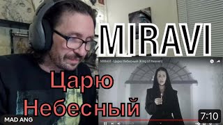 METALHEAD REACTS| MIRAVI - Царю Небесный (King of Heaven)