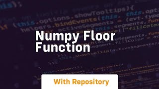 numpy floor function