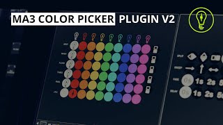 Level Up your COLOR PICKER LAYOUT in MA3 – Plugin Overview & Walkthrough