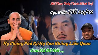 Tối 24/12 Thầy Minh Tuệ Nói Họ Chống Phá Kệ Họ Con Không Liên Quan .Con Xả Bỏ Hết