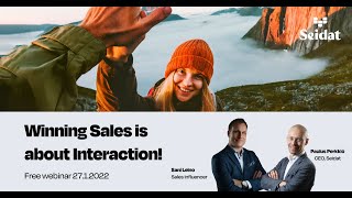 Seidat webinar: Winning Sales is about Interaction | Paulus Perkkiö \u0026 Sani Leino 2022