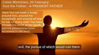 20  Feb  2025,“God the Father   A PRUDENT FATHER”, Job 1 10 @calebministries5773