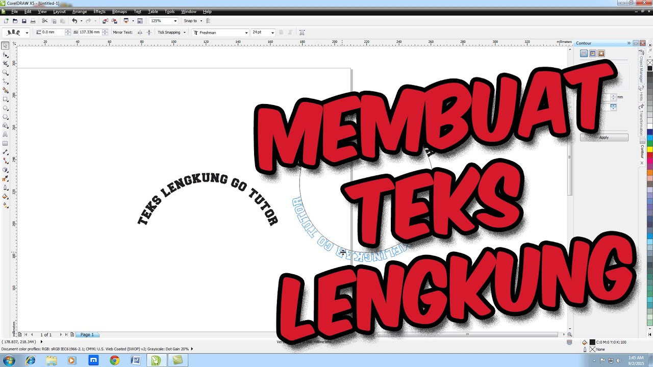 [ TUTORIAL CORELDRAW ] Cara Membuat Font/Teks Melengkung Di Coreldraw ...