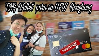 TNG Wallet para sa OFW Hongkong | Nhor's Alde #tngwallet #friendshipbonding #ofwhongkong