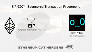 PEEPanEIP #27: EIP-3074: Native Sponsored Transactions with Sam Wilson