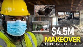 $4.5M Massive Renovation Begins: Watch the Concrete Floor Slab Demolition!