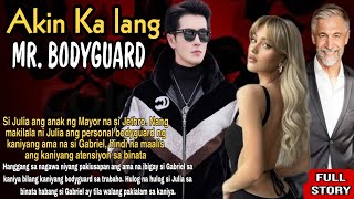 ROMANCE ACTION:ANAK NG MAYOR NA SPOILED BRAT INAKIT ANG BODYGUARD NIYA. NGUNIT SIYA ANG NA AKIT.