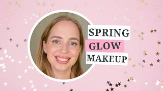 Spring Glow Makeup Tutorial 2026 ✨ Fresh & Radiant Skin