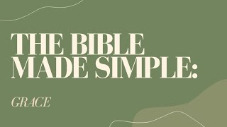 GRACE MADE SIMPLE