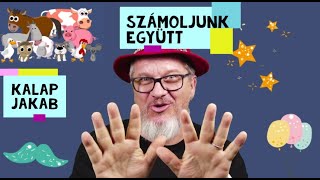 Számolós dal - Kalap Jakab (számolj tízig, gyerekdal, animáció)