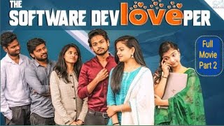 The Software DevLOVEper || EP -11 || Shanmukh Jaswanth Ft. Vaishnavi Chaitanya || Infinitium Media