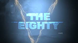 THE EIGHTY TEASER