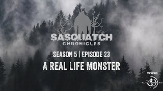 Sasquatch Chronicles ft. by Les Stroud | Season 5 | Episode 23: A Real Life Monster