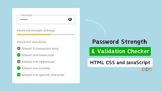 Password Strength & Validation Checker in HTML CSS & Javascript | Code With Harsh