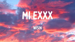 Wisin - MI EXXX / LETRA