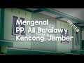 Mengenal Pondok Pesantren Ali Ba'alawy || SUB ID