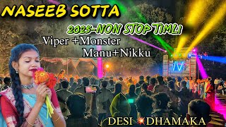 Naseeb Star ⭐️ Desi ट्यून के साथ Non Stop Timli #naseeb_star_band